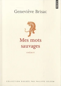 Mes mots sauvages