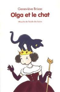 Geneviève Brisac - Olga et le chat.