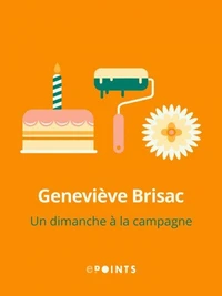 Un dimanche à la campagne