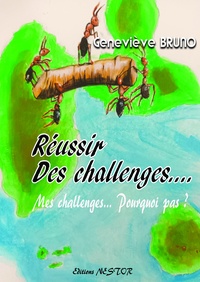 Ebook for dbms téléchargement gratuit Réussir Des challenges…. Mes challenges... Pourquoi pas ?