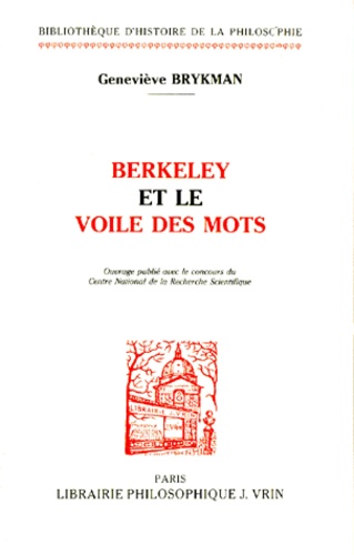 Geneviève Brykman - Berkeley et le voile des mots.