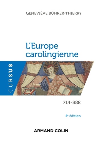 L'Europe carolingienne 714-888 - 4e éd.