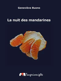 La nuit des mandarines