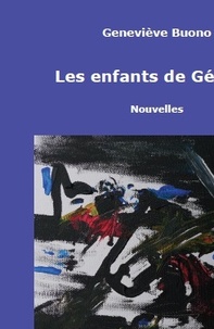 Geneviève Buono - Les Enfants de Gédéon.
