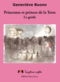 Geneviève Buono - Princesses et princes de la Terre.