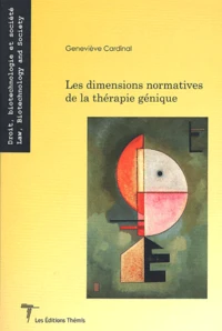 Les dimensions normatives de la thérapie génique