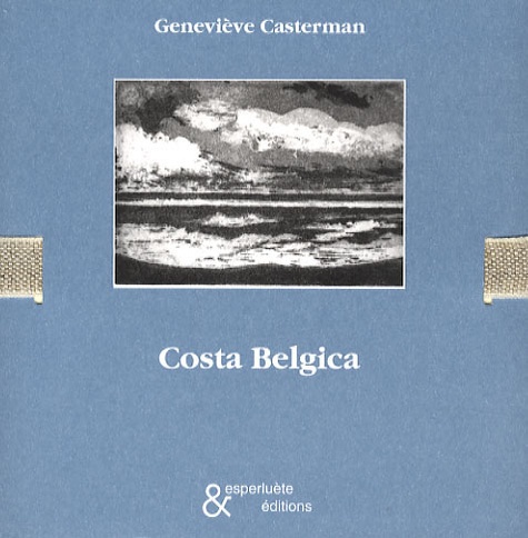Geneviève Casterman - Costa Belgica.