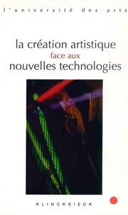 Geneviève Clancy et Philippe Tancelin - La création artistique face aux nouvelles technologies.