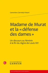 Madame de Murat et la "défense des dames"