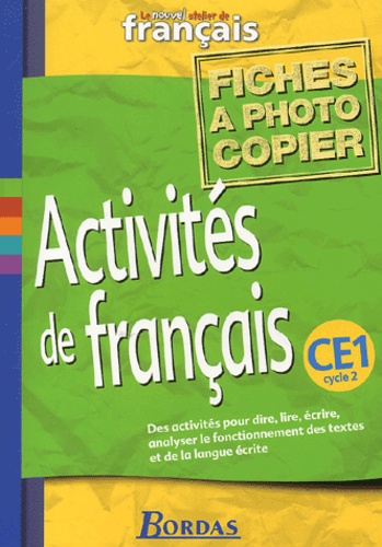 Geneviève Collet et Jacky Crépin - Activités de français CE1 - Fiches à photocopier.
