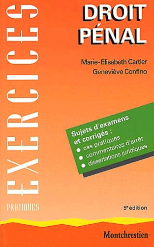 Geneviève Confino et Marie-Elisabeth Cartier - Droit Penal. 5eme Edition.