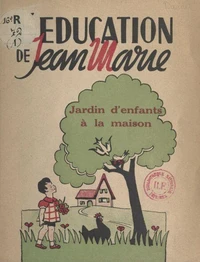 L'éducation de Jean-Marie