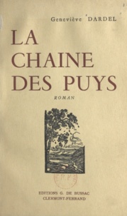 Geneviève Dardel - La chaîne des Puys.