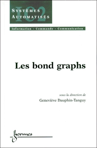 Geneviève Dauphin-Tanguy - Les Bons Graphs.