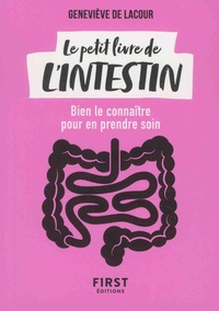 Geneviève De Lacour - Le petit livre de l'intestin.