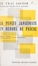 Geneviève Delassault et Robert Mantero - La pensée janséniste en dehors de Pascal - Textes choisis.
