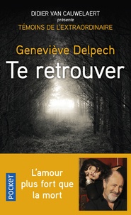 Geneviève Delpech - Te retrouver.