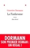 Geneviève Dormann - La Fanfaronne.