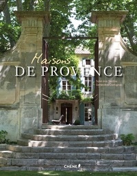 Geneviève Dortignac - Maisons de Provence.