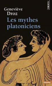Les mythes platoniciens