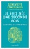 Je suis née une seconde fois. Les bienfaits de la méthode Vittoz