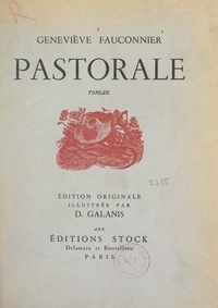 Geneviève Fauconnier et Démétrius Galanis - Pastorale - Avec 15 compositions de D. Galanis.