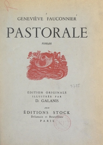 Pastorale. Avec 15 compositions de D. Galanis