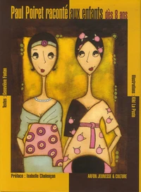 Paul Poiret raconté aux enfants