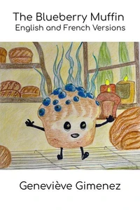 The Blueberry Muffin - English and French Version