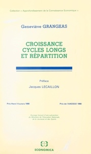 Geneviève Grangeas et Jacques Lecaillon - Croissance, cycles longs et répartition.