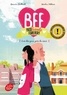 Geneviève Guilbault et Marilou Addison - BFF Best Friends Forever! Tome 1 : Loin des yeux, près du coeur.