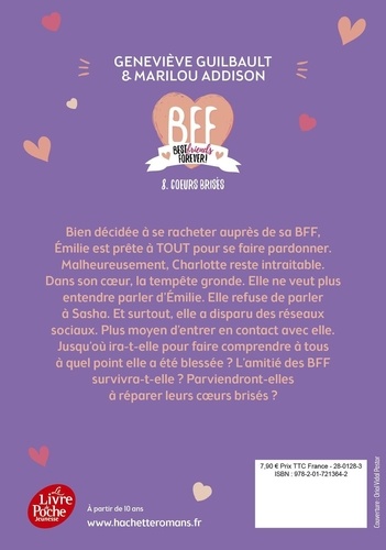 BFF Best Friends Forever! Tome 8 Coeurs brisés