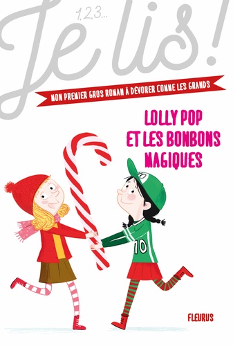 Lolly Pop Tome 2 Lolly Pop et les bonbons magiques