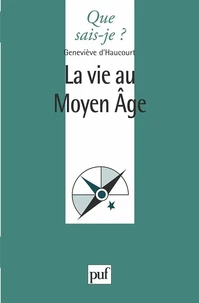 La vie au Moyen âge