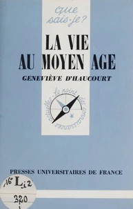 La vie au Moyen âge