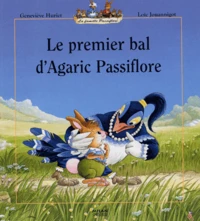 Le premier bal d'Agaric Passiflore