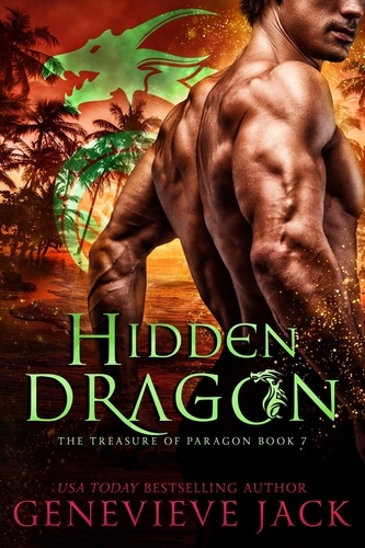  Genevieve Jack - Hidden Dragon - The Treasure of Paragon, #7.
