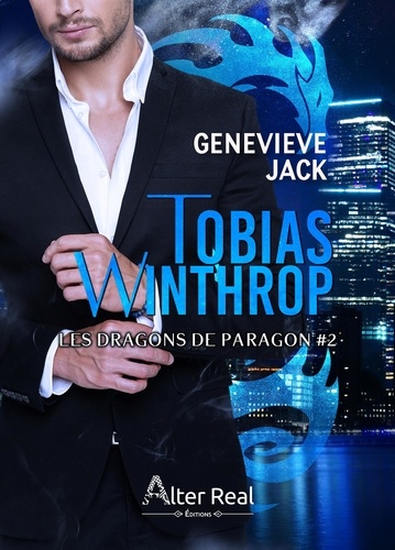 Les Dragons de Paragon Tome 2 Tobias Winthrop