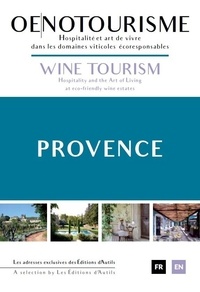 Geneviève Jamin - Oenotourisme Provence - Hospitalité et art de vivre dans les domaines viticoles écoresponsables.