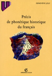 Précis de phonétique historique du français