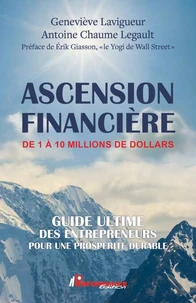 Ascension financière de 1 à 1,000,000 de dollars