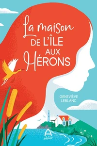 La maison de l'île aux hérons