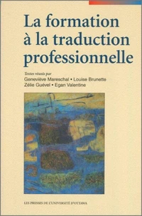 La Formation à la traduction professionnelle