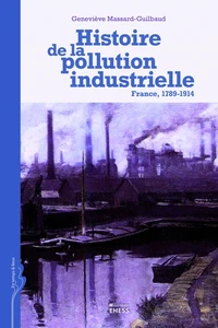 Histoire de la pollution industrielle