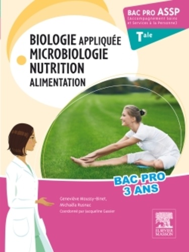 Biologie appliquée microbiologie nutrition-alimentation Tle bac pro ASSP