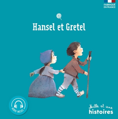 Geneviève Noël et Eve Tharlet - Hansel et Gretel.