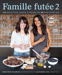 Geneviève O'Gleman et Alexandra Diaz - Famille futée 2 - FAMILLE FUTEE T2 [PDF].