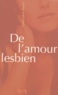 Geneviève Pastre - De l'amour lesbien.