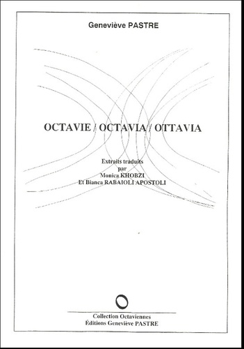 Geneviève Pastre - Octavie / Octavia / Ottavia.