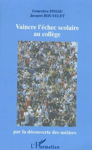 Vaincre l'échec scolaire au collège